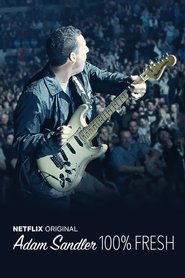 Adam Sandler: 100% Fresh (2018)