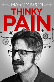 Marc Maron: Thinky Pain постер