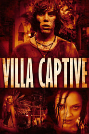 Villa Captive streaming