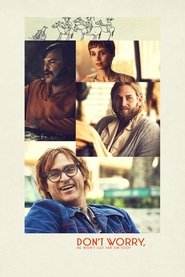 Don't Worry, He Won't Get Far on Foot 2018 映画 吹き替え