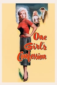 One Girl's Confession постер