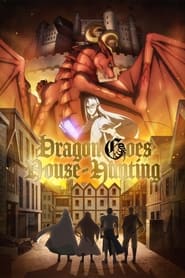 Dragon Goes House-Hunting постер