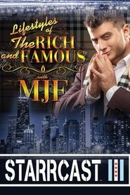 STARRCAST III: Lifestyles of The Rich & Famous With MJF