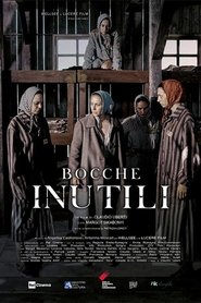 Bocche inutili (2022)