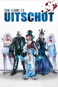 Poster Crimi Clowns 2.0: Uitschot