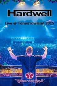 Poster Hardwell - Live at Tomorrowland 2015 2015