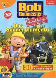 Bob der Baumeister - Das Sonnenblumental