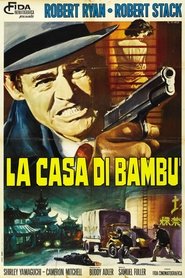 watch La casa di bambù now