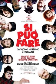 Si Può Fare – Μπορεί Να Γίνει (2008) online ελληνικοί υπότιτλοι