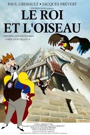 Le roi et l'oiseau 1980 يلم عبر الإنترنت اكتمل البث