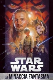 watch Star Wars: Episodio I - La minaccia fantasma now