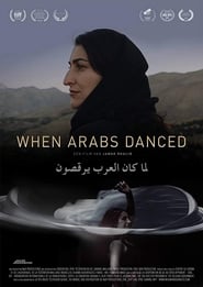 When Arabs Danced постер