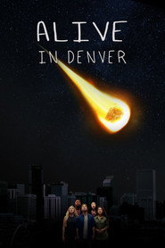 Poster Alive in Denver - Season 1 Episode 7 : Gobble Gobble Bang Bang 2018