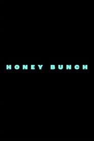 Honey Bunch (2025)