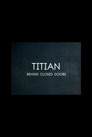 Poster Titian – Behind Closed Doors 2020