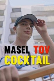 Masel Tov Cocktail streaming