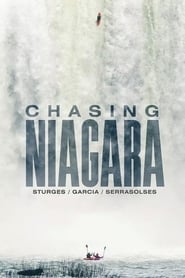 Chasing Niagara постер