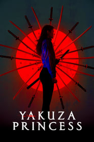 Yakuza Princess (2021) poster
