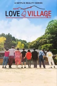 Love Village (2023)