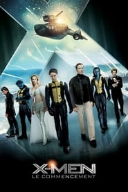 X-Men : Le Commencement film streaming