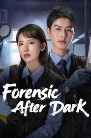 Poster Forensic After Dark - Season 1 Episode 8 : Episode 8 2025