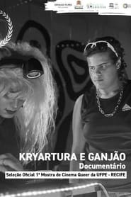 Kryartura e Ganjão (2023)