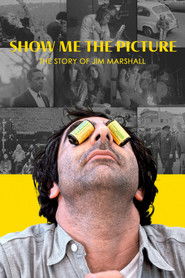 Show Me The Picture: The Story of Jim Marshall