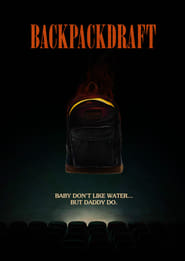 Backpackdraft (2019)