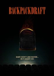 Backpackdraft (2019)
