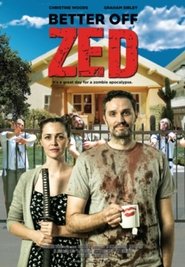 Better Off Zed Better Off Zed