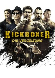 Kickboxer - Die Vergeltung 2016 full movie deutsch