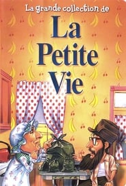 مسلسل La Petite Vie 1993 مترجم أون لاين بجودة عالية