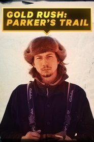 Gold Rush: Parker’s Trail