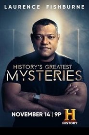 History’s Greatest Mysteries Season 1 History’s Greatest Mysteries Season 1