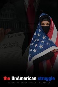 Poster The UnAmerican Struggle 2017