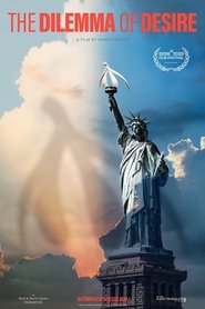 The Dilemma of Desire 2020 The Dilemma of Desire 2020