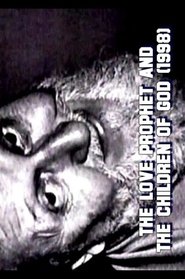 Poster The Love Prophet and the Children of God 1998