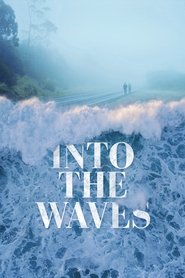 Into the Waves