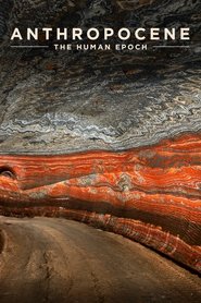 Anthropocene: The Human Epoch ネタバレ