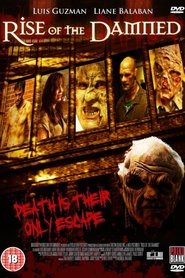 Poster Rise of the Damned 2011