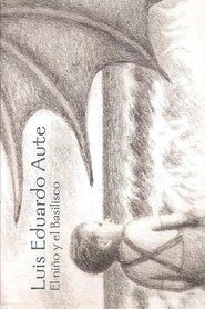 Poster El niño y el Basilisco 2012