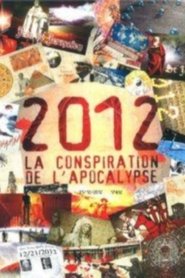 Poster 2012 La conspiration de l'apocalypse 2009