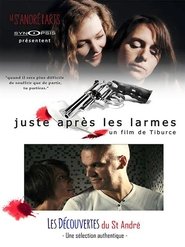 Poster Juste après les larmes 2016