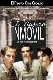 فيلم El viajero inmovil 2008 مترجم أون لاين بجودة عالية