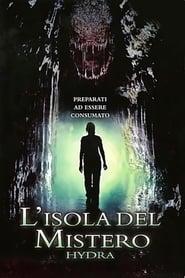 Hydra – L’isola del mistero (2009)