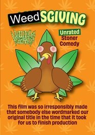 Weedsgiving (2024)