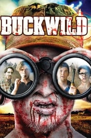 مشاهدة فيلم Buck Wild 2013 مترجم