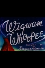 Wigwam Whoopee