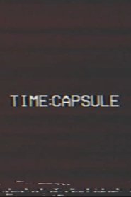 TIME:CAPSULE