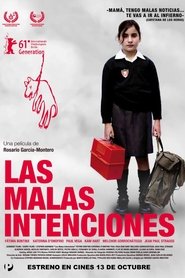 Las malas intenciones 2011